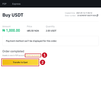Click"Transfer to Spot Wallet” or "Check my account" 