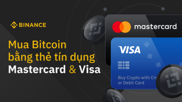 Cách mua coin trên Binance bằng thẻ Mastercard/Visa